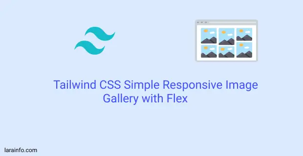 tailwind css simple responsive image gallery with flex