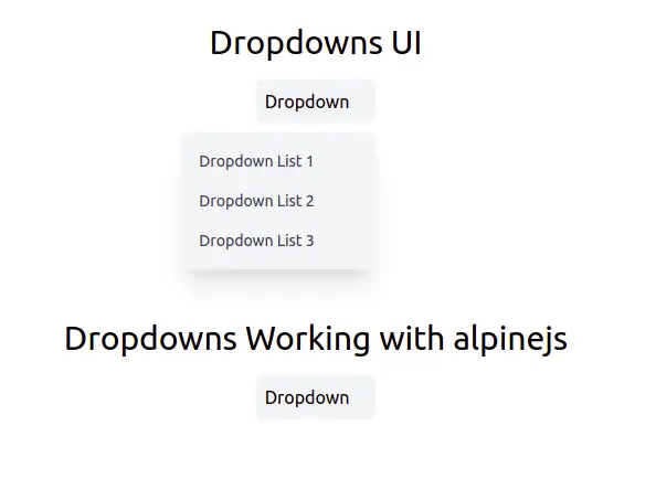 Create Dropdowns Alpine js  With Tailwind CSS v1