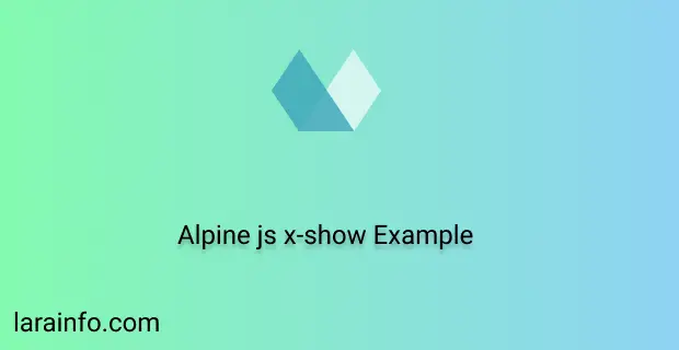 alpine js x-show example