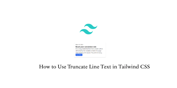how to use truncate line text in tailwind css