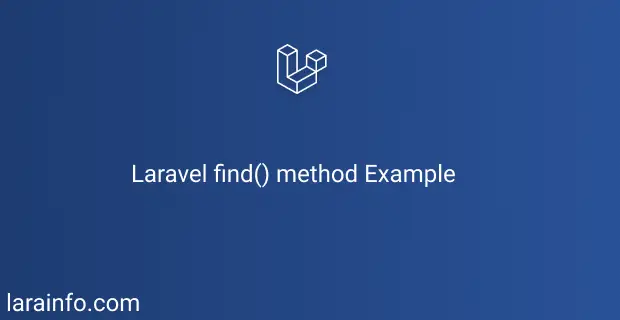 laravel find() method example