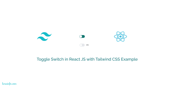 toggle switch in react js with tailwind css example