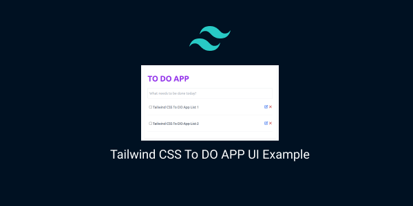 tailwind css to do app ui example