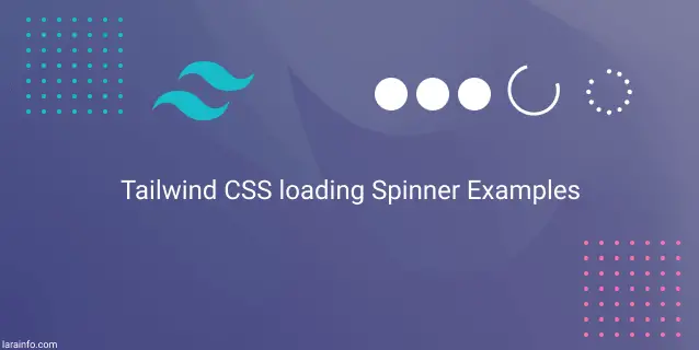 tailwind css loading spinner examples