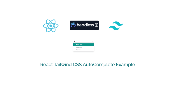 react tailwind css autocomplete example