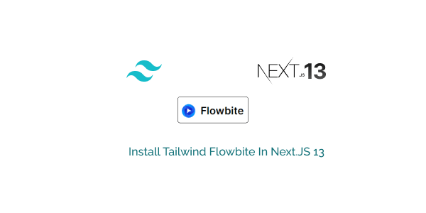 install tailwind flowbite in next.js 13