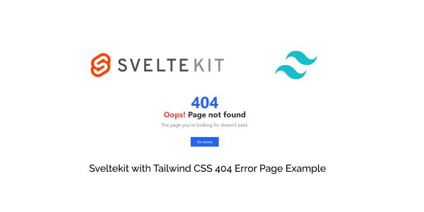sveltekit with tailwind css 404 error page example