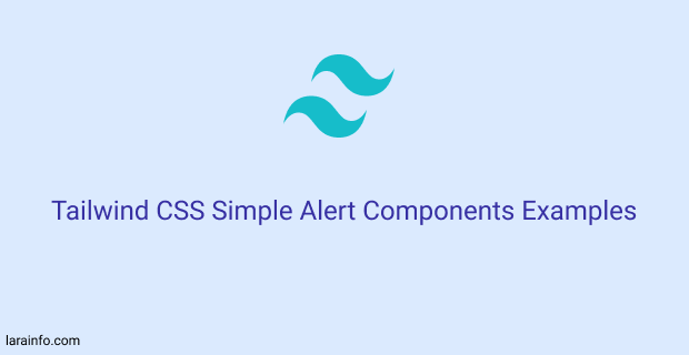 tailwind css simple alert components examples