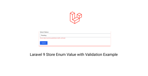 laravel 9 store enum value with validation example