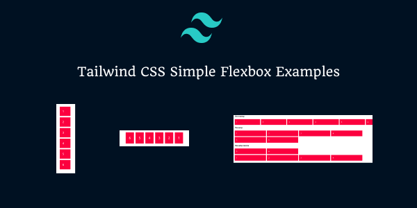 tailwind css simple flexbox examples