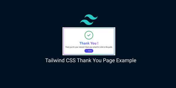 tailwind css thank you page example
