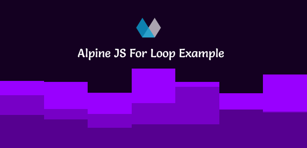 Alpine JS For Loop Example