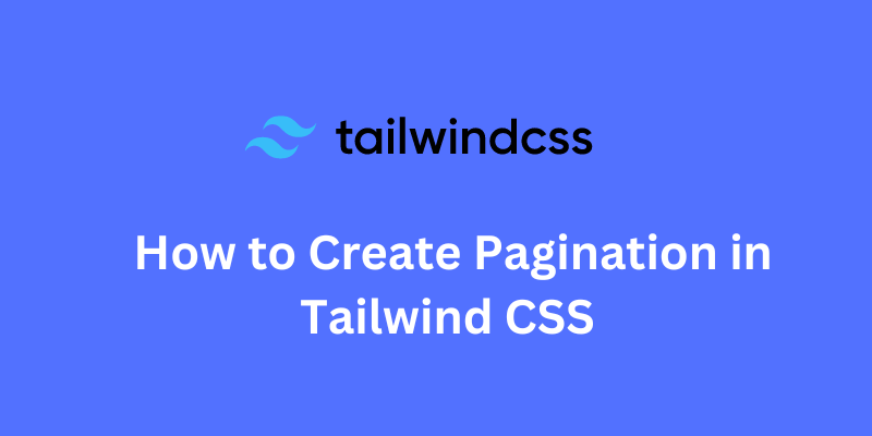 Pagination in Tailwind CSS