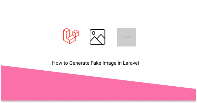 How to Generate Fake Image in Laravel