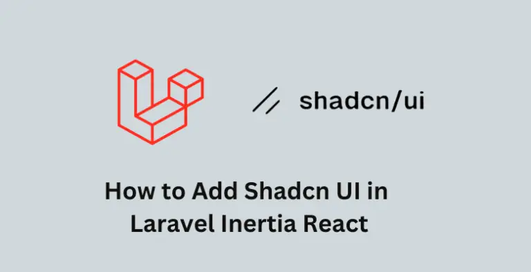 Add Shadcn UI in Laravel Inertia React